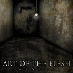 Art Of The Flesh : Aalakaa